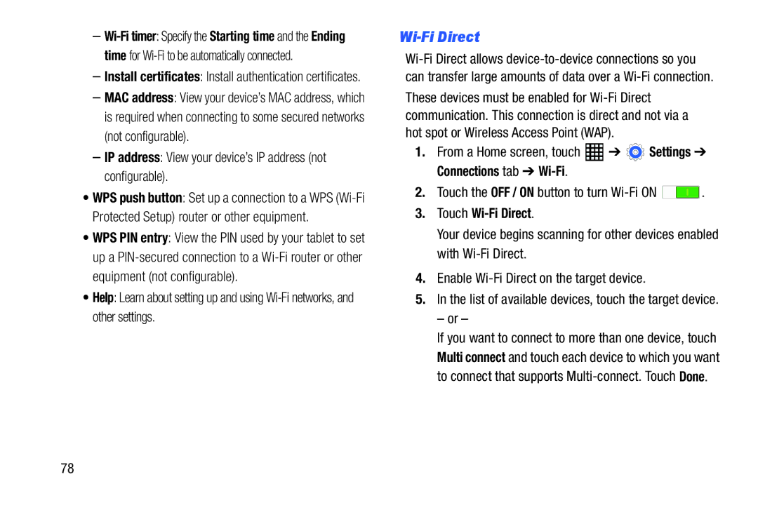 Samsung SM-T520NZWAXAR, SM-T520NZKAXAR IP address View your device’s IP address not configurable, Touch Wi-Fi Direct 