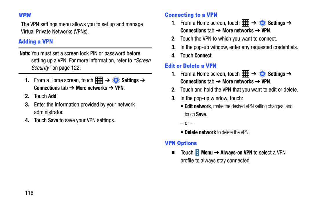 Samsung SM-T520NZWAXAR, SM-T520NZKAXAR user manual Adding a VPN, Connecting to a VPN, Edit or Delete a VPN, VPN Options 