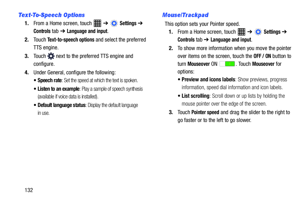 Samsung SM-T520NZWAXAR Text-To-Speech Options, Mouse/Trackpad, Default language status Display the default language in use 