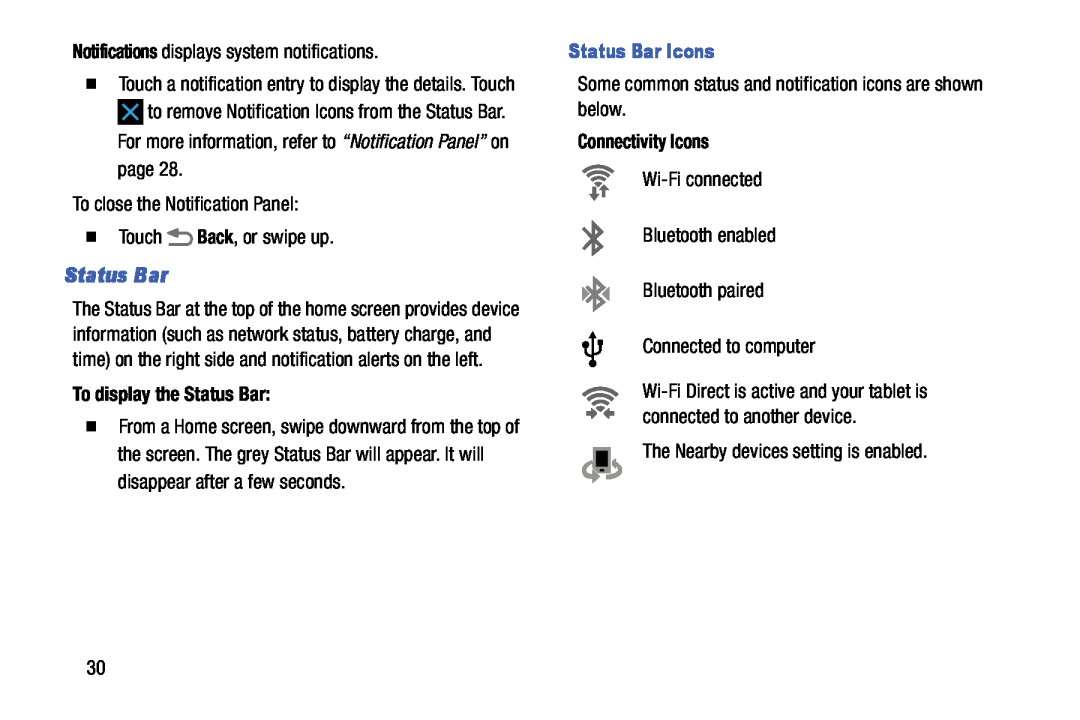 Samsung SM-T520NZWAXAR, SM-T520NZKAXAR user manual To display the Status Bar, Status Bar Icons, Connectivity Icons 