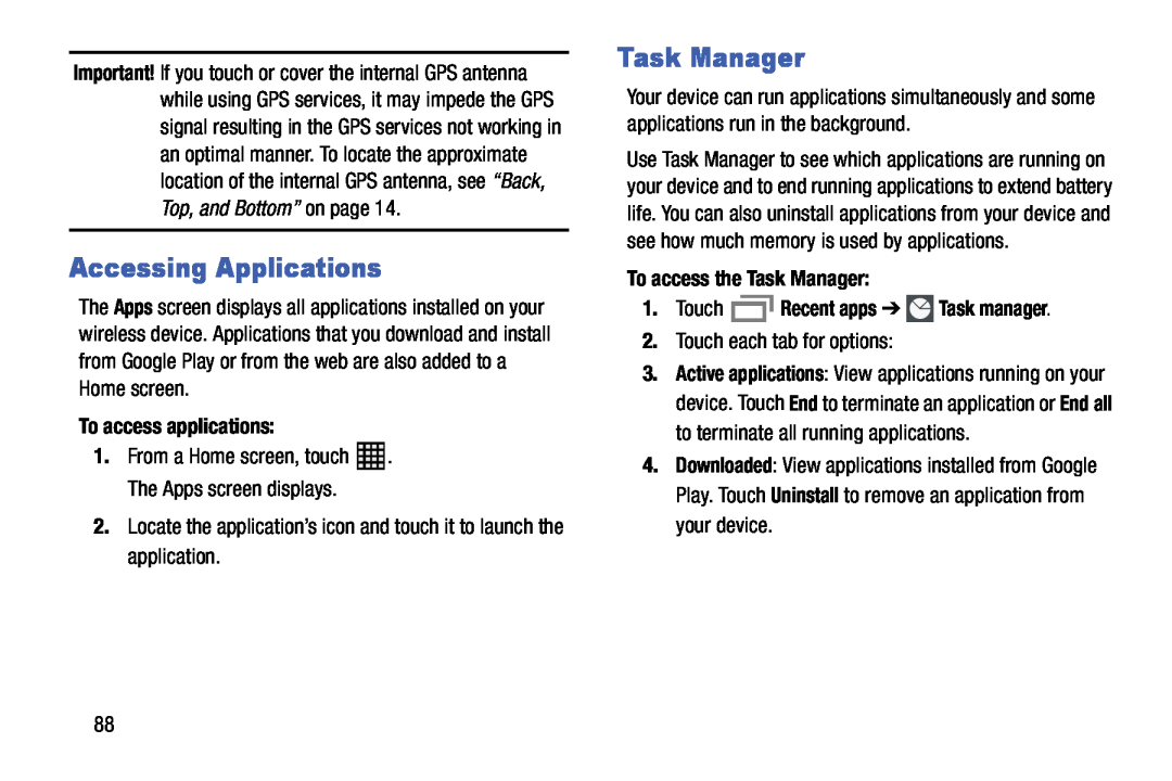 Samsung SM-T520NZWAXAR, SM-T520NZKAXAR user manual Accessing Applications, Task Manager, To access applications 