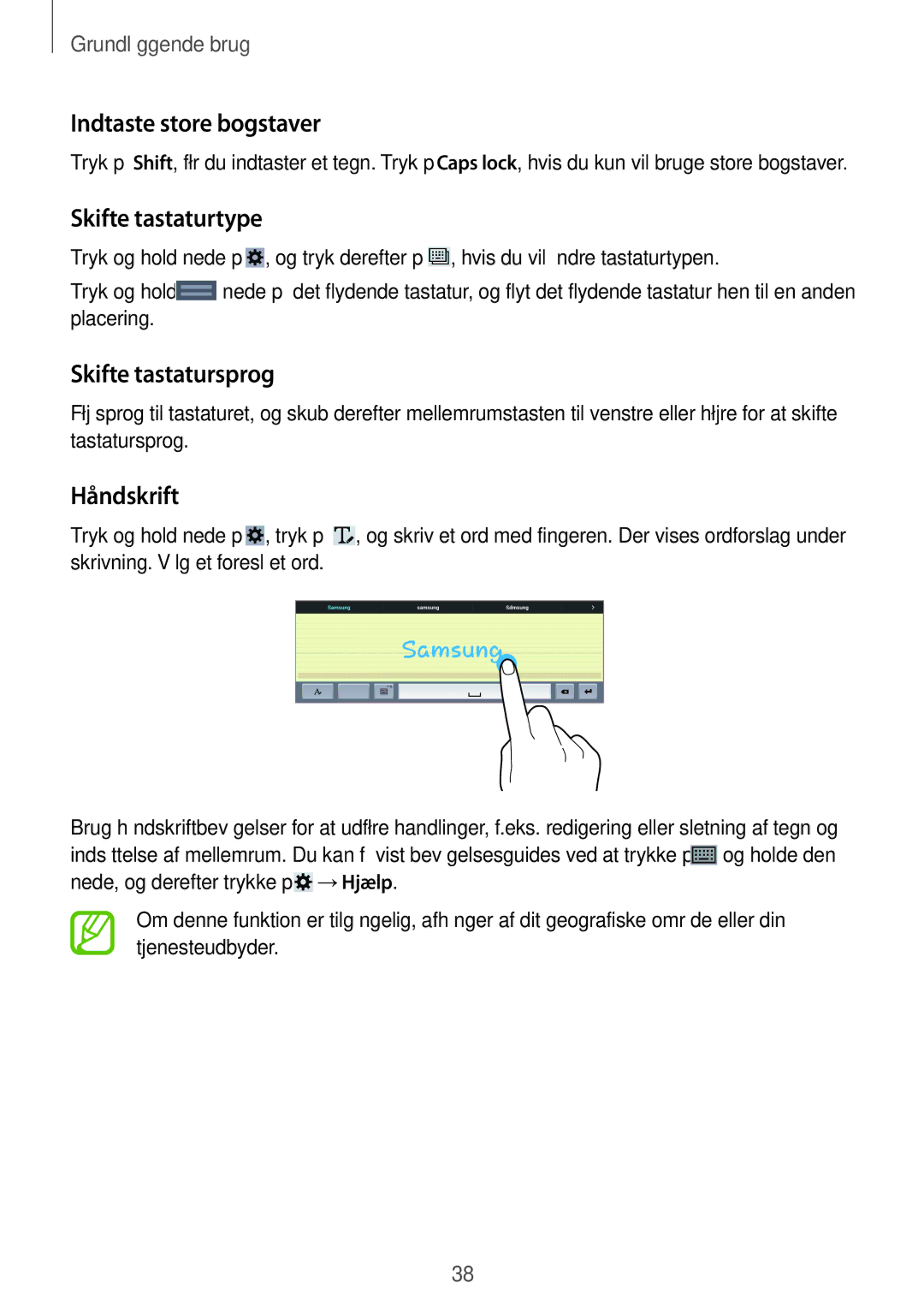 Samsung SM-T520NZWENEE, SM-T520XZWANEE Indtaste store bogstaver, Skifte tastaturtype, Skifte tastatursprog, Håndskrift 