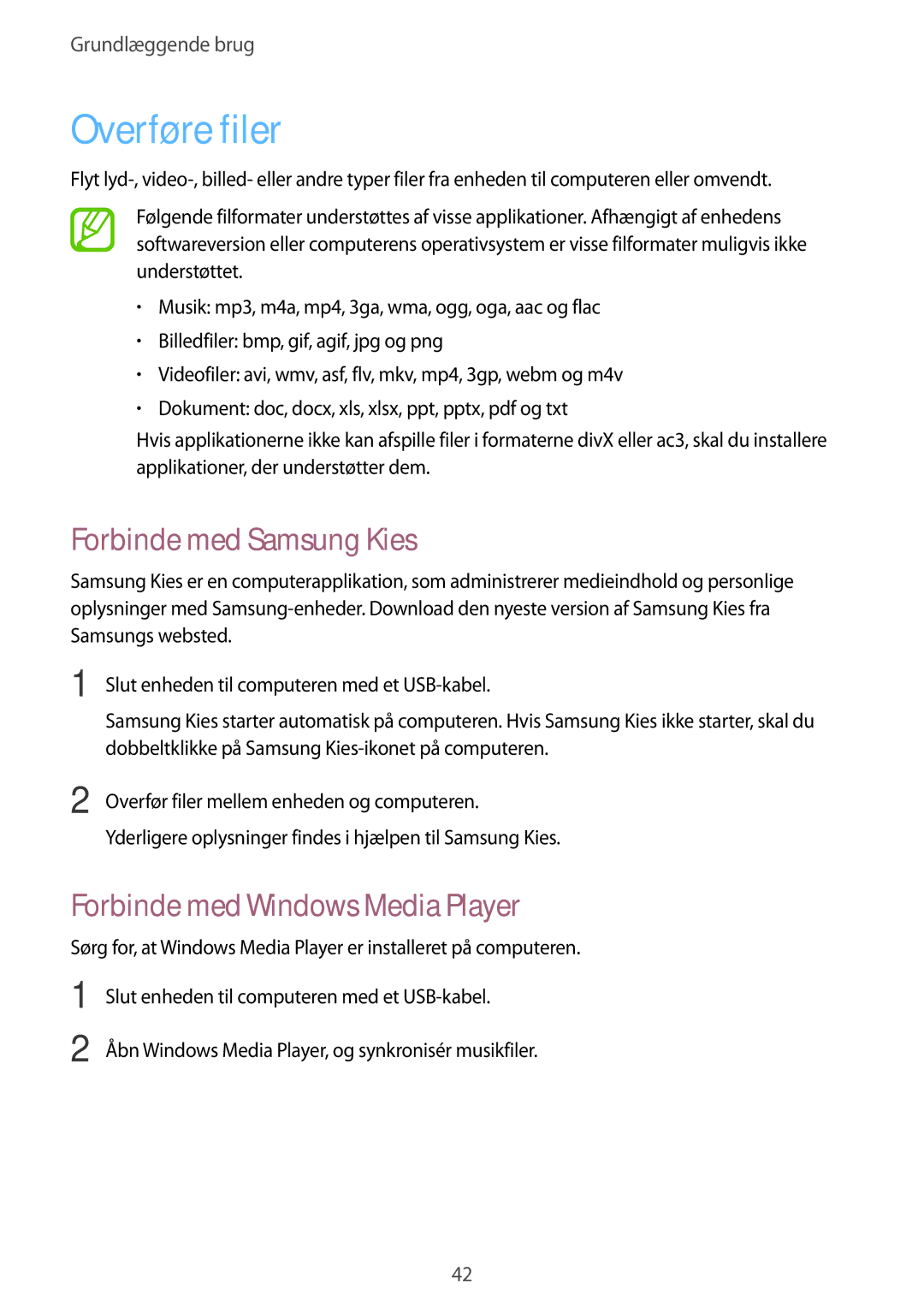 Samsung SM-T520NZWANEE, SM-T520XZWANEE manual Overføre filer, Forbinde med Samsung Kies, Forbinde med Windows Media Player 