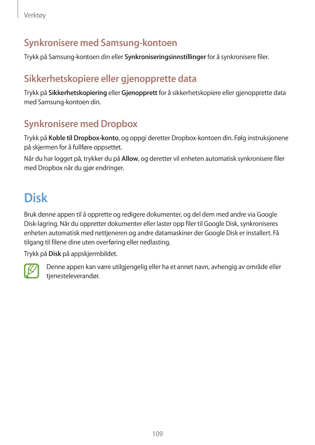 Samsung SM-T520NZKENEE, SM-T520XZWANEE Disk, Synkronisere med Samsung-kontoen, Sikkerhetskopiere eller gjenopprette data 