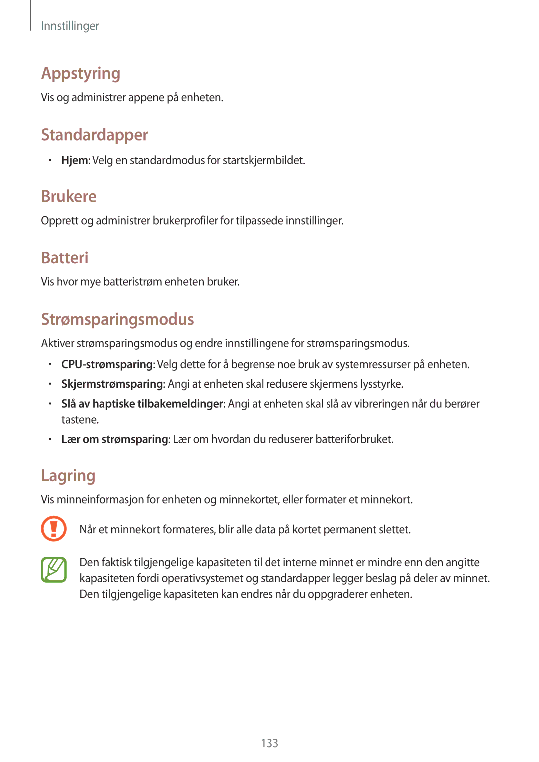 Samsung SM-T520NZWENEE, SM-T520XZWANEE manual Appstyring, Standardapper, Brukere, Batteri, Strømsparingsmodus, Lagring 