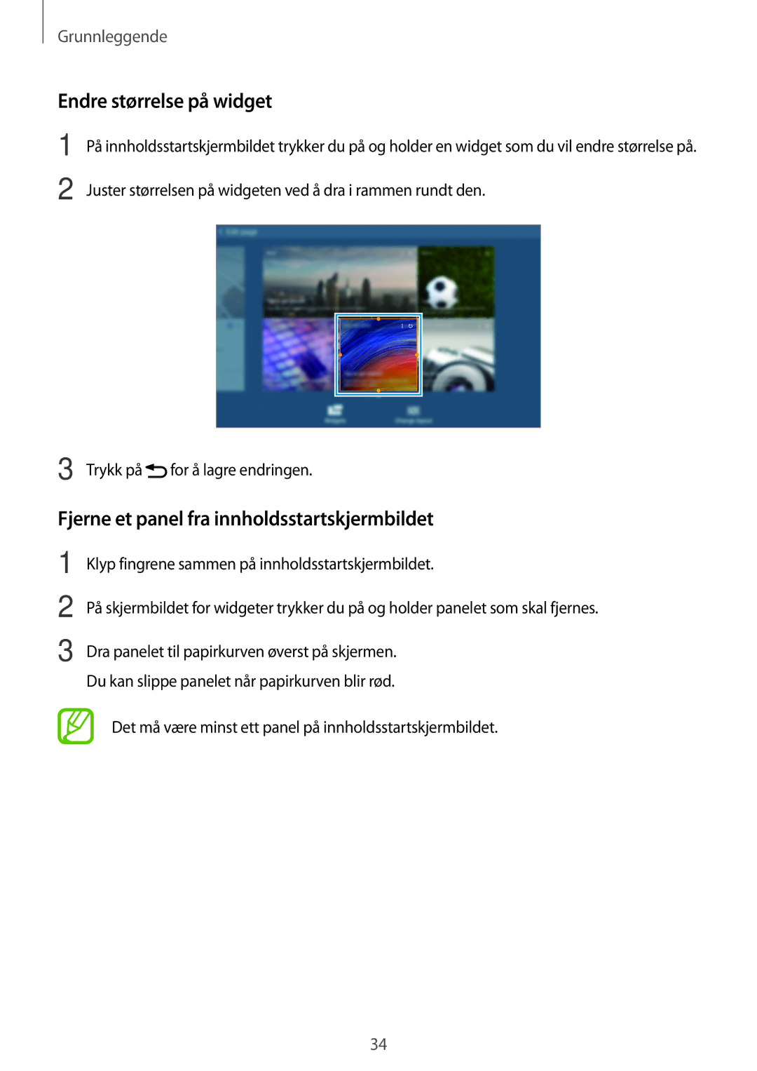 Samsung SM-T520NZKENEE, SM-T520XZWANEE manual Endre størrelse på widget, Fjerne et panel fra innholdsstartskjermbildet 