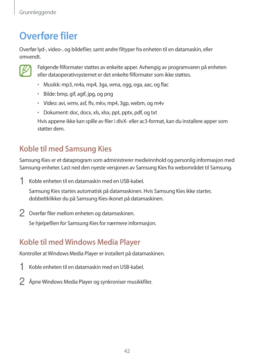 Samsung SM-T520NZWANEE, SM-T520XZWANEE manual Overføre filer, Koble til med Samsung Kies, Koble til med Windows Media Player 