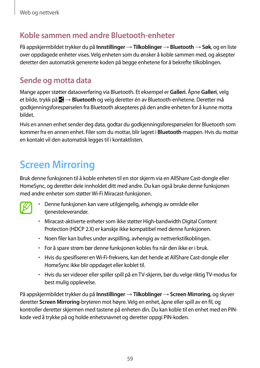 Samsung SM-T520NZKENEE, SM-T520XZWANEE Screen Mirroring, Koble sammen med andre Bluetooth-enheter, Sende og motta data 