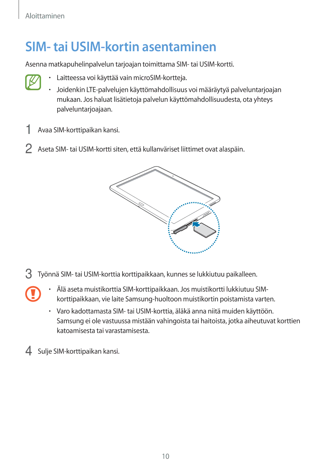 Samsung SM-T525NZKANEE, SM-T525NZWANEE manual SIM- tai USIM-kortin asentaminen 