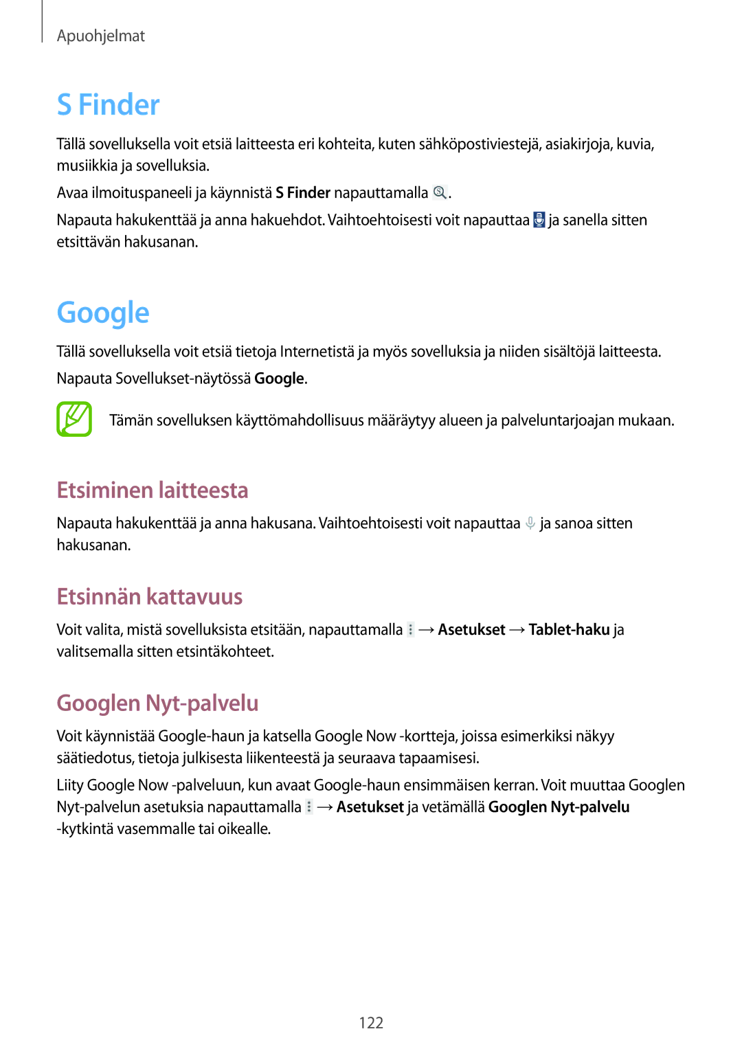 Samsung SM-T525NZKANEE, SM-T525NZWANEE manual Finder, Etsiminen laitteesta, Etsinnän kattavuus, Googlen Nyt-palvelu 