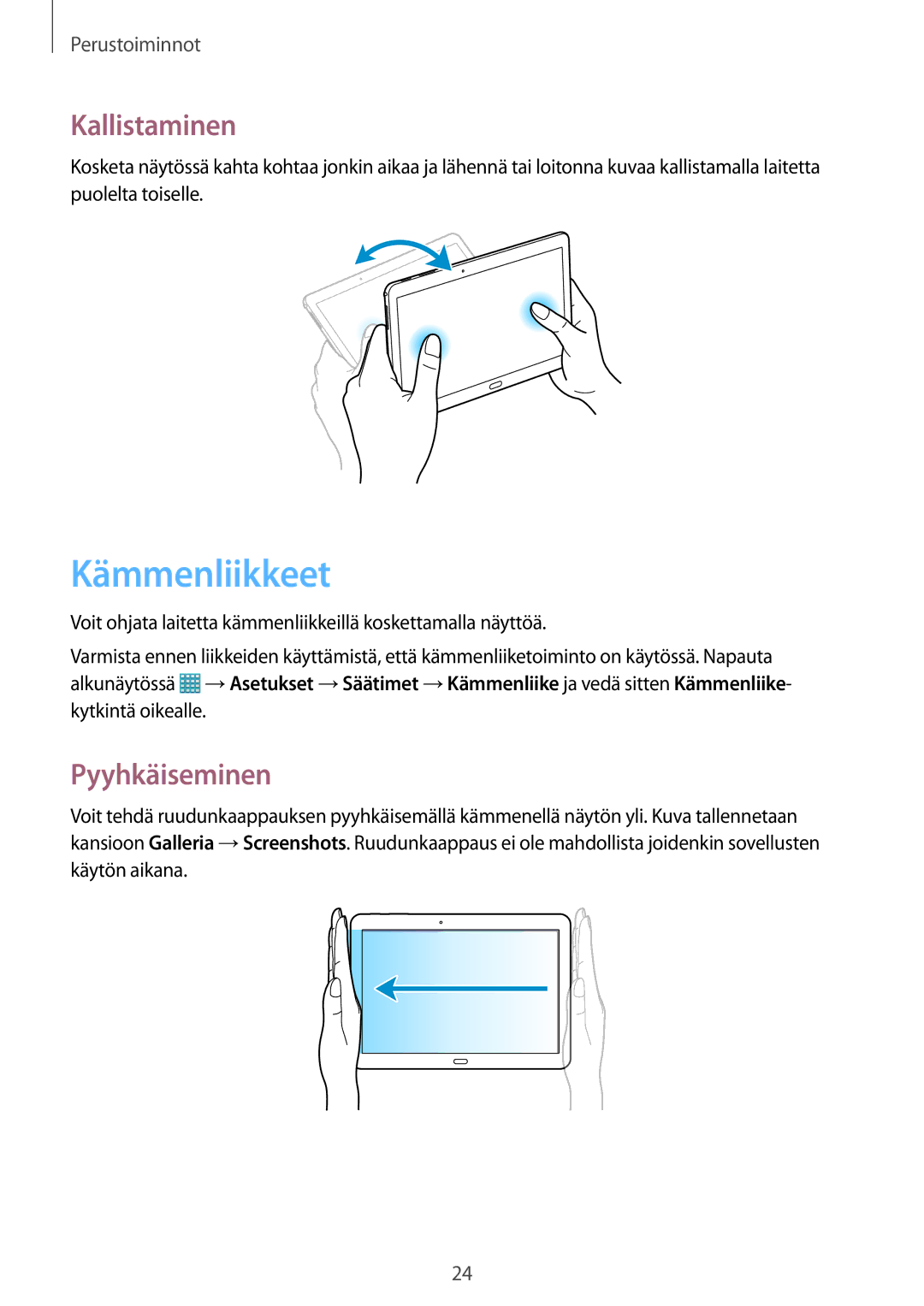 Samsung SM-T525NZKANEE, SM-T525NZWANEE manual Kämmenliikkeet, Kallistaminen, Pyyhkäiseminen 