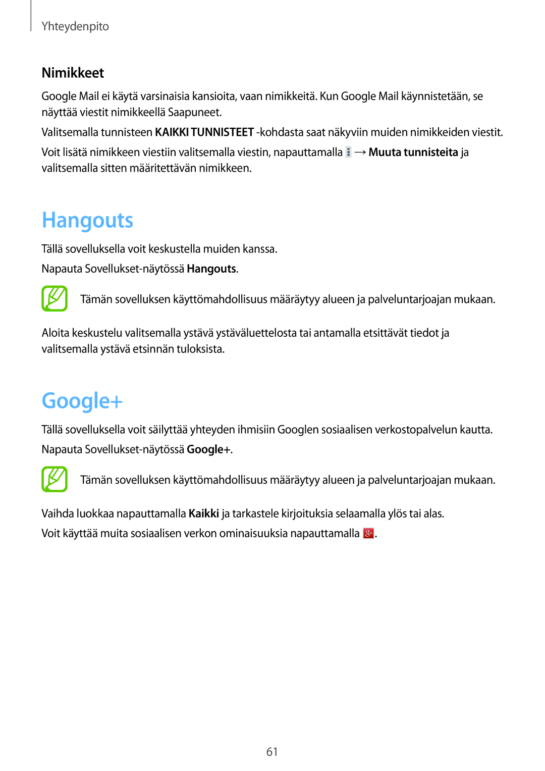 Samsung SM-T525NZWANEE, SM-T525NZKANEE manual Hangouts, Google+, Nimikkeet 