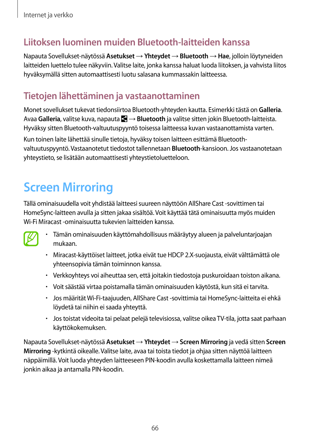 Samsung SM-T525NZKANEE, SM-T525NZWANEE manual Screen Mirroring, Liitoksen luominen muiden Bluetooth-laitteiden kanssa 