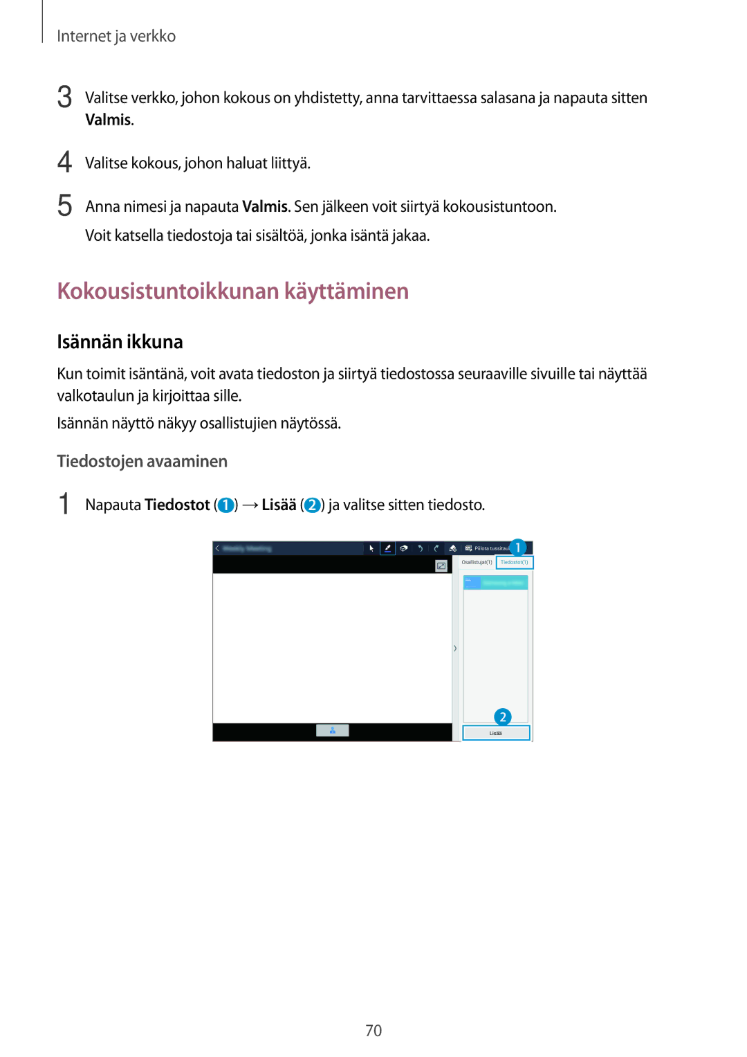 Samsung SM-T525NZKANEE, SM-T525NZWANEE manual Kokousistuntoikkunan käyttäminen, Isännän ikkuna 