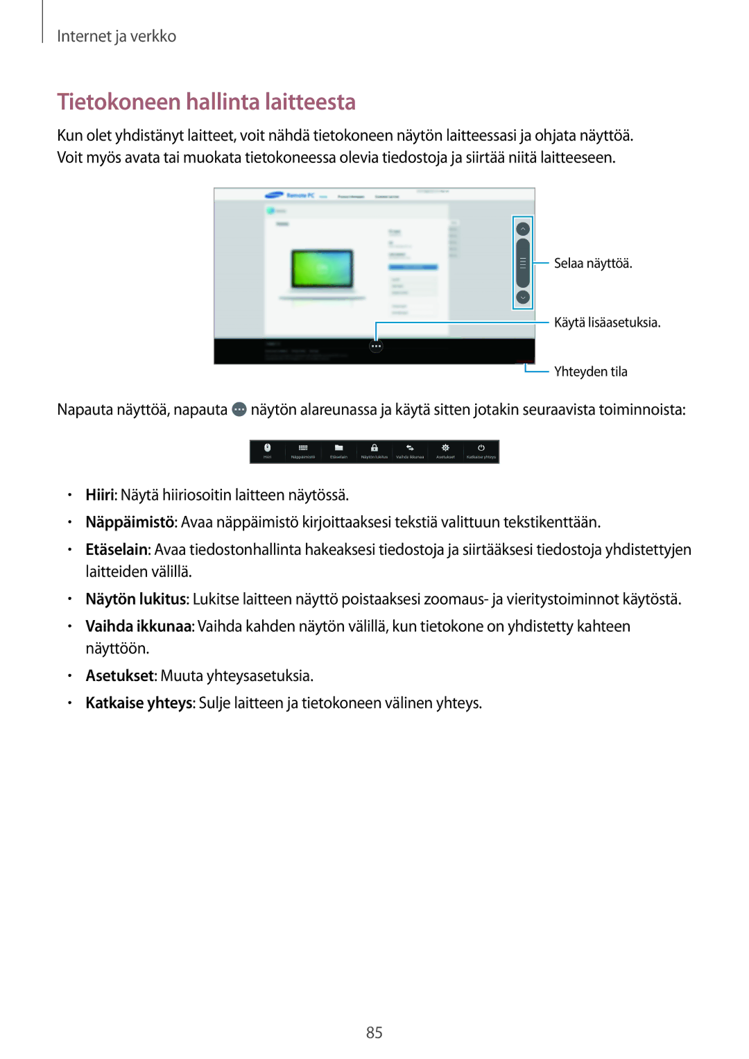 Samsung SM-T525NZWANEE, SM-T525NZKANEE manual Tietokoneen hallinta laitteesta 