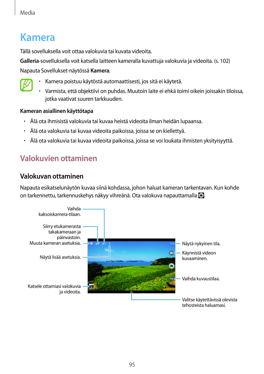Samsung SM-T525NZWANEE, SM-T525NZKANEE manual Valokuvien ottaminen, Valokuvan ottaminen, Kameran asiallinen käyttötapa 