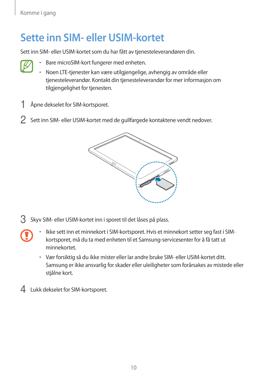 Samsung SM-T525NZKANEE, SM-T525NZWANEE manual Sette inn SIM- eller USIM-kortet 