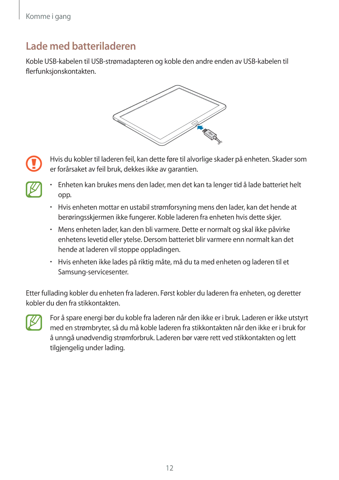 Samsung SM-T525NZKANEE, SM-T525NZWANEE manual Lade med batteriladeren 