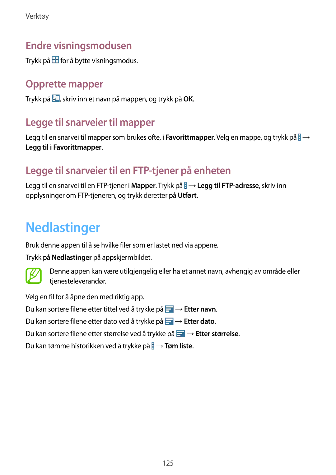 Samsung SM-T525NZWANEE manual Nedlastinger, Endre visningsmodusen, Opprette mapper, Legge til snarveier til mapper 