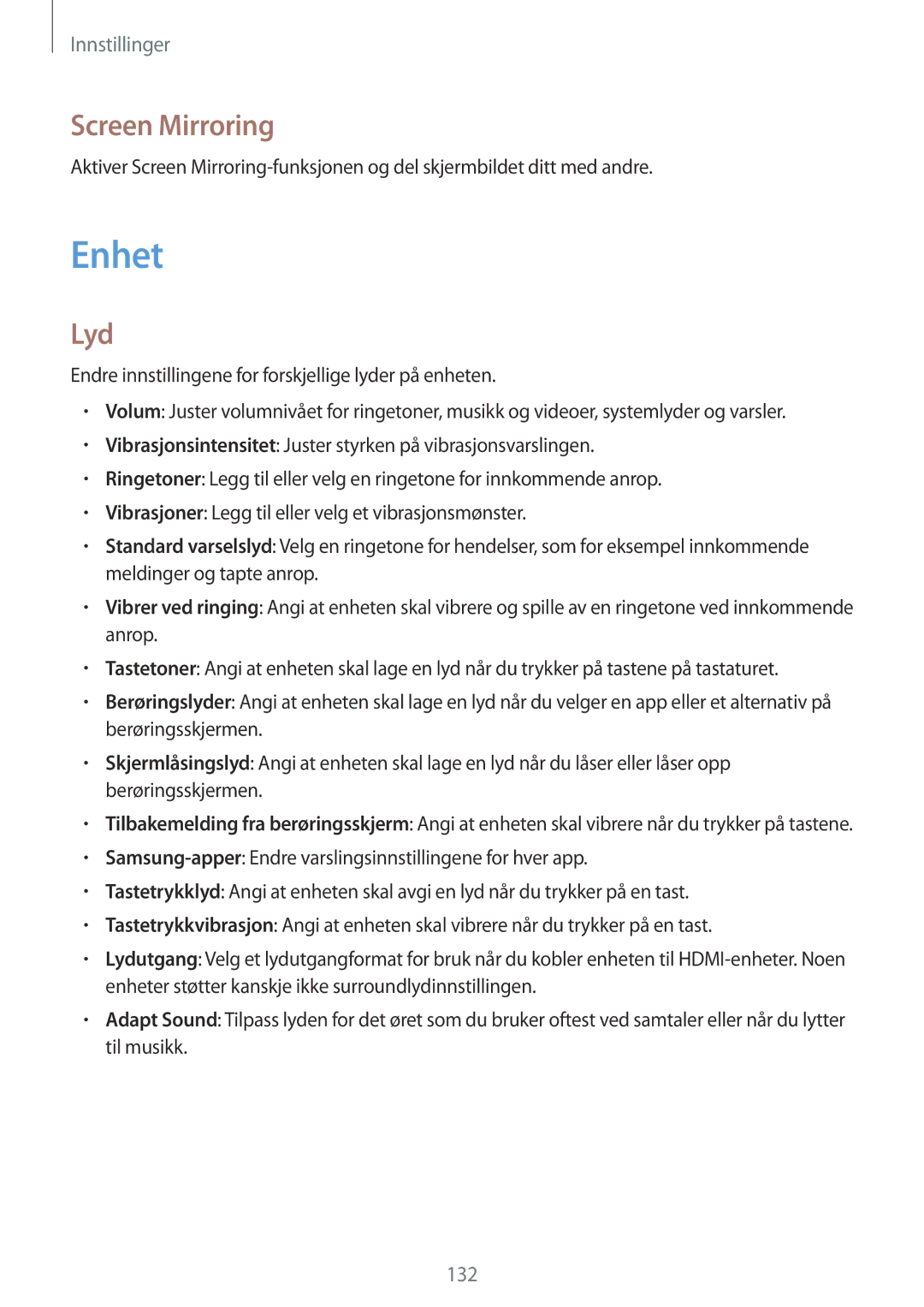 Samsung SM-T525NZKANEE, SM-T525NZWANEE manual Enhet, Screen Mirroring, Lyd 