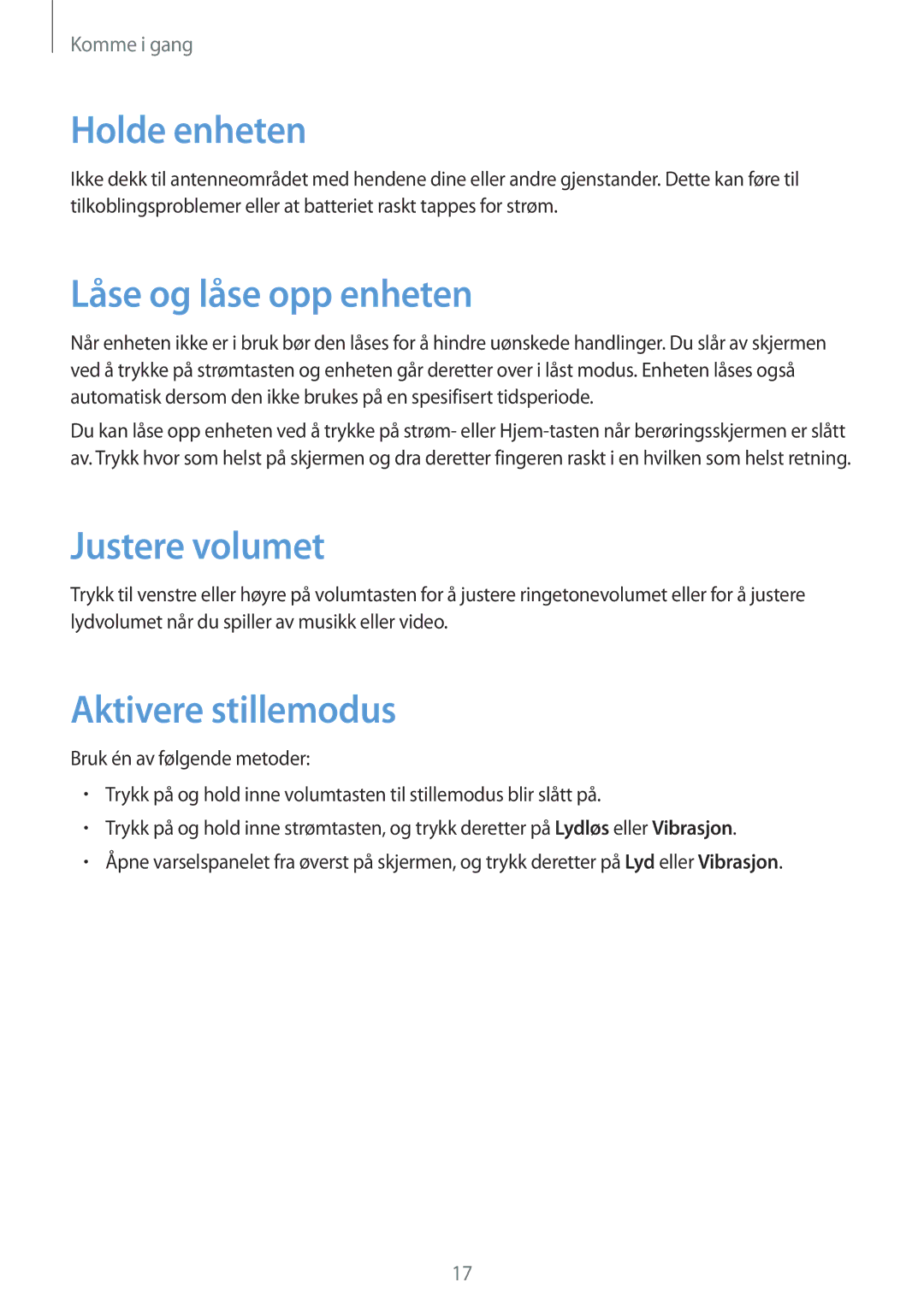 Samsung SM-T525NZWANEE, SM-T525NZKANEE manual Holde enheten, Låse og låse opp enheten, Justere volumet, Aktivere stillemodus 