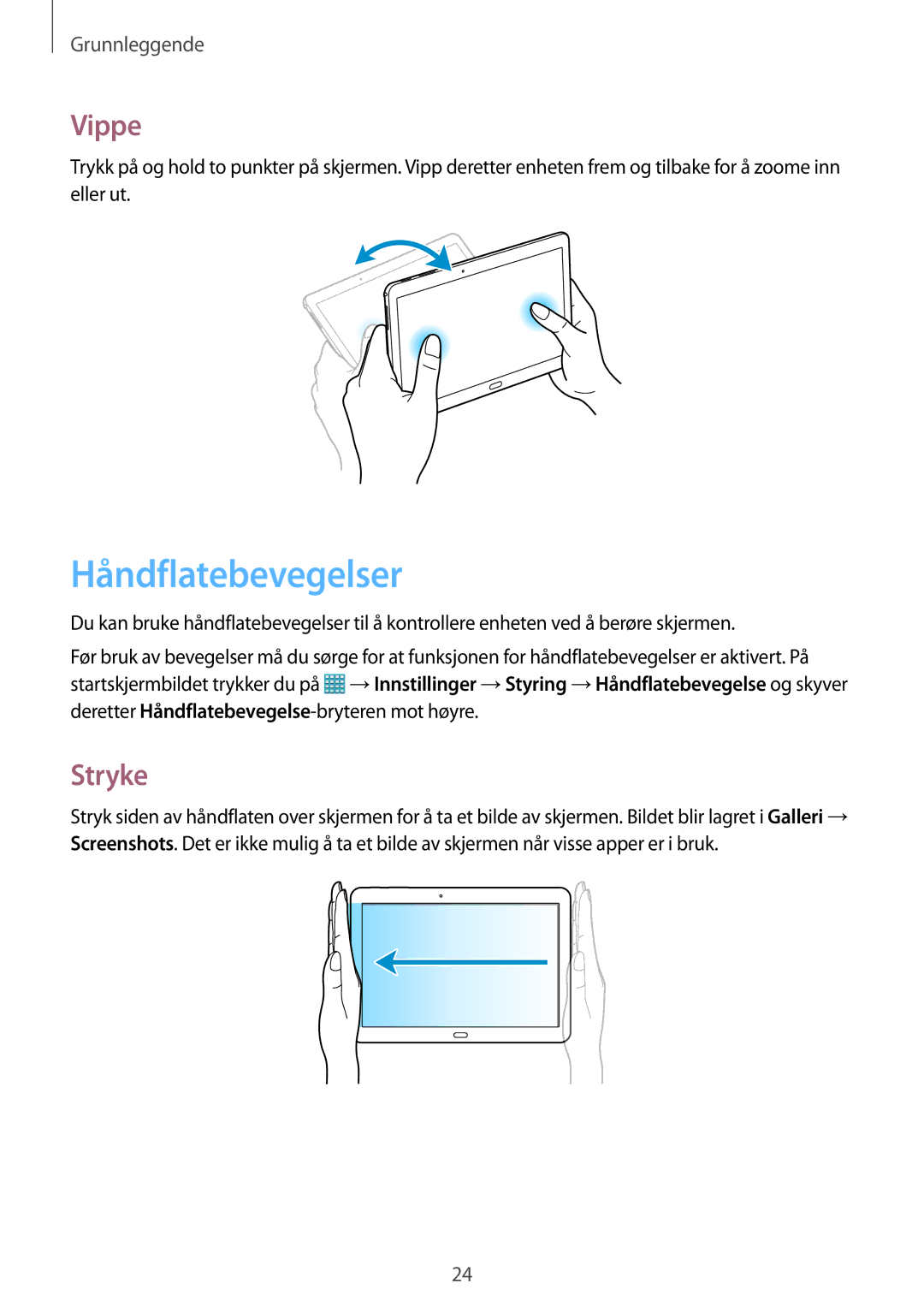 Samsung SM-T525NZKANEE, SM-T525NZWANEE manual Håndflatebevegelser, Vippe, Stryke 