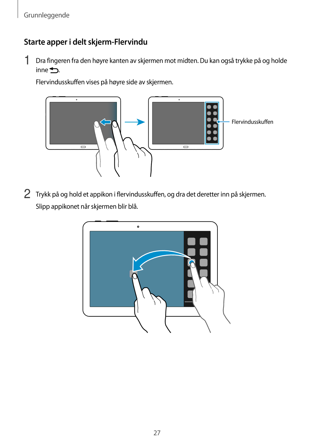 Samsung SM-T525NZWANEE, SM-T525NZKANEE manual Starte apper i delt skjerm-Flervindu 