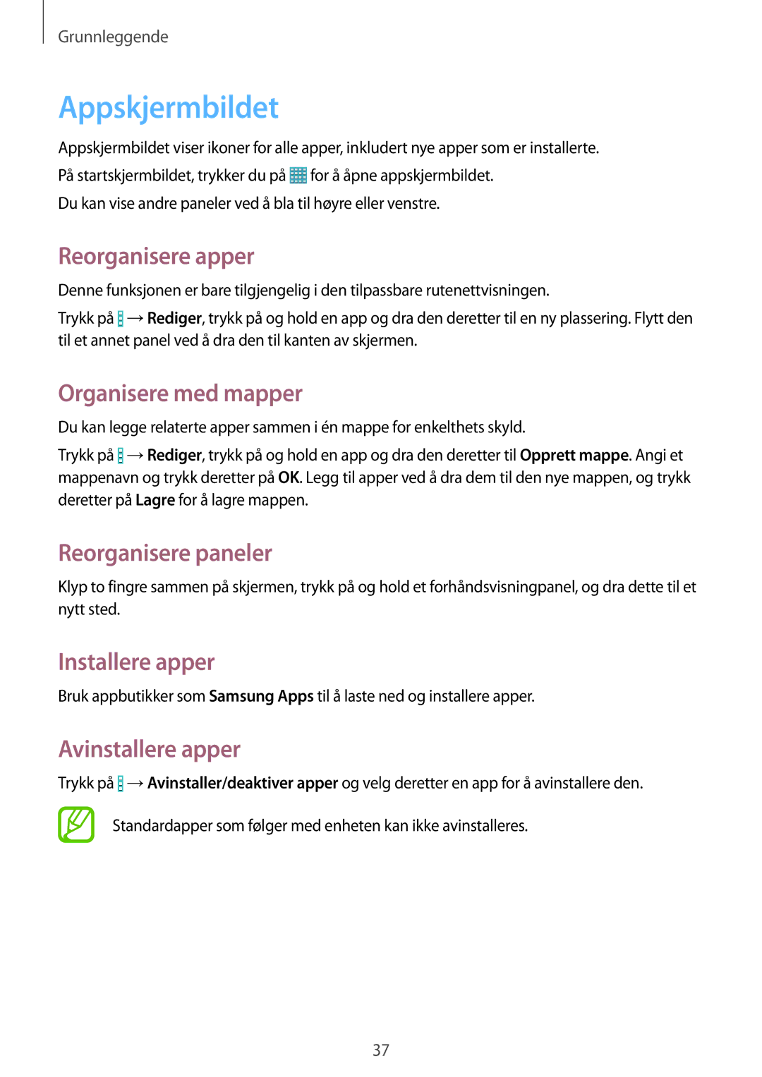 Samsung SM-T525NZWANEE, SM-T525NZKANEE manual Appskjermbildet 