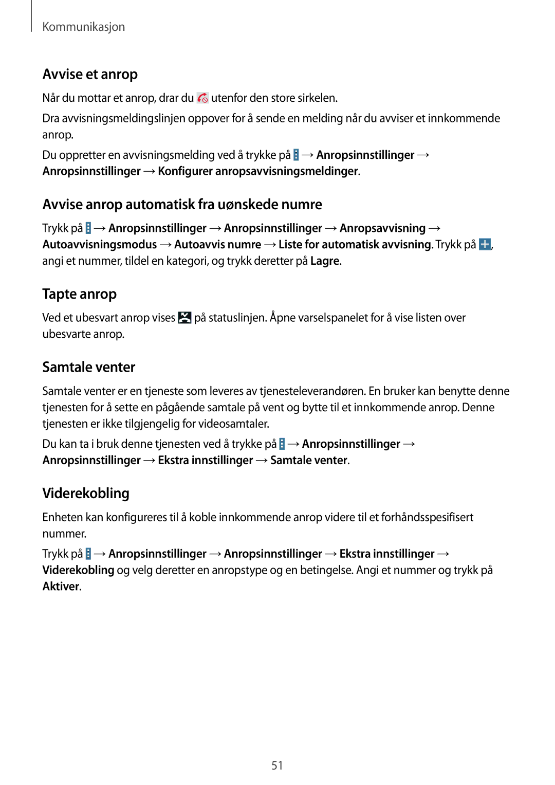 Samsung SM-T525NZWANEE manual Avvise et anrop, Avvise anrop automatisk fra uønskede numre, Tapte anrop, Samtale venter 