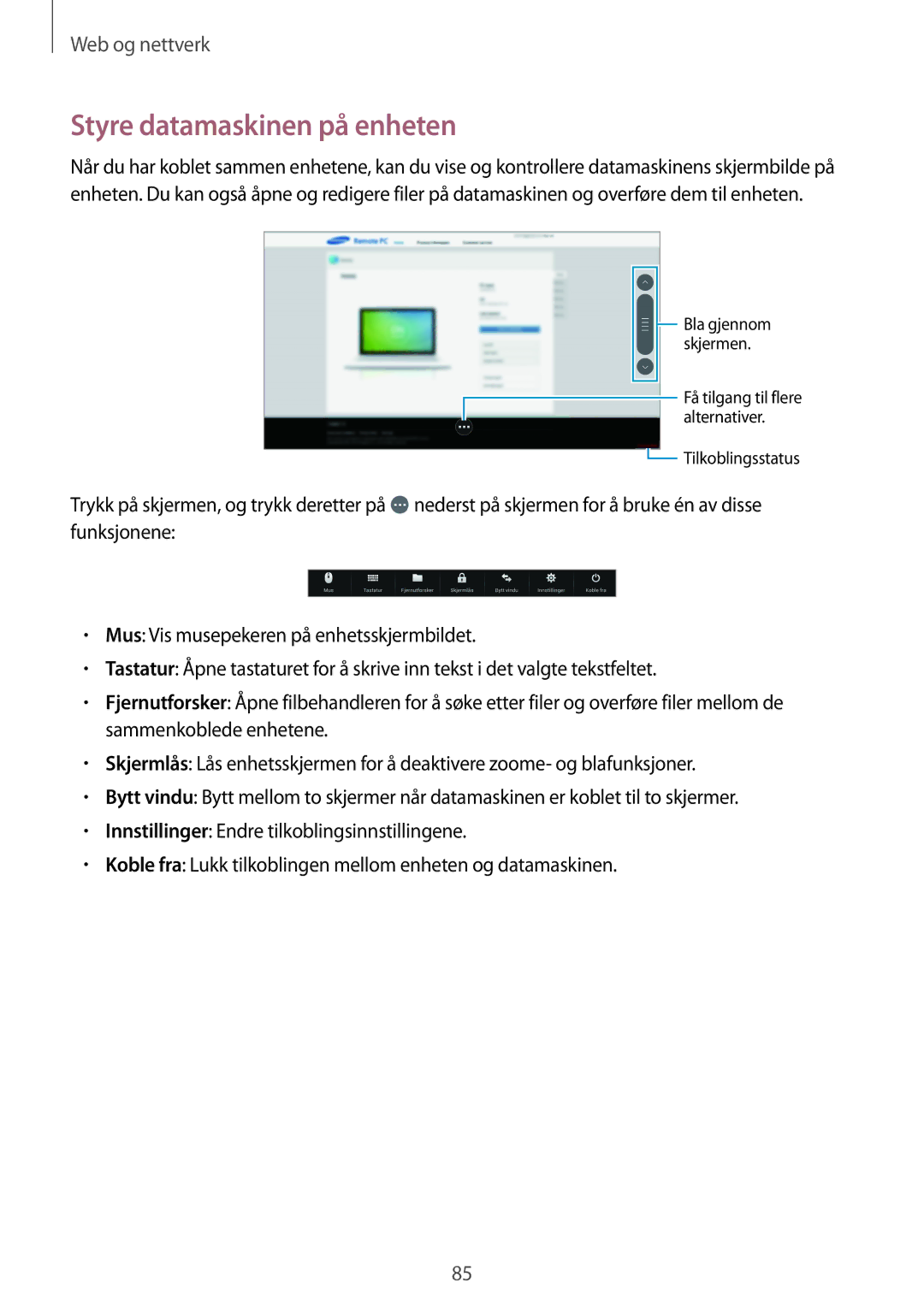 Samsung SM-T525NZWANEE, SM-T525NZKANEE manual Styre datamaskinen på enheten 