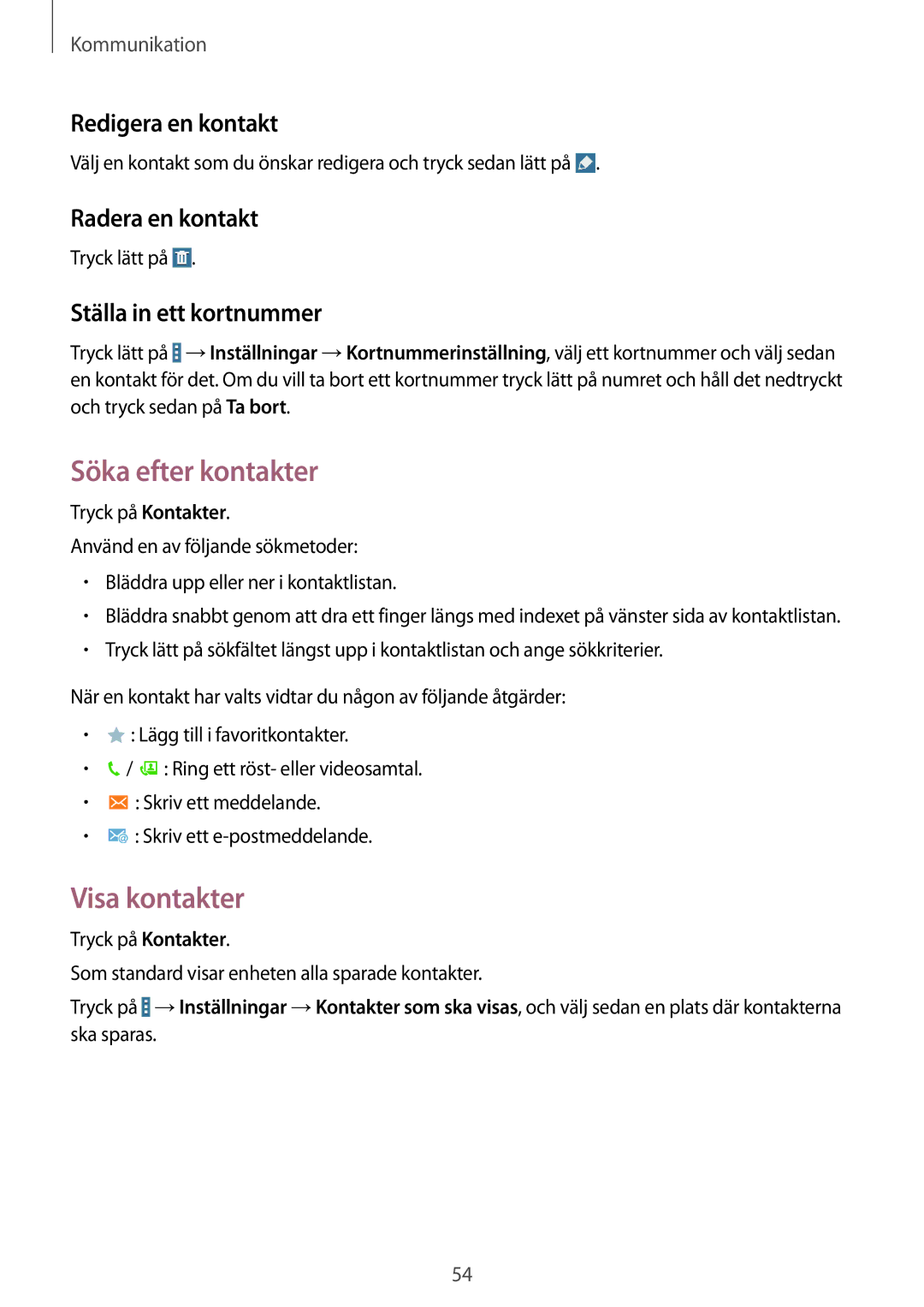 Samsung SM-T525NZKANEE, SM-T525NZWANEE manual Söka efter kontakter, Visa kontakter, Redigera en kontakt, Radera en kontakt 