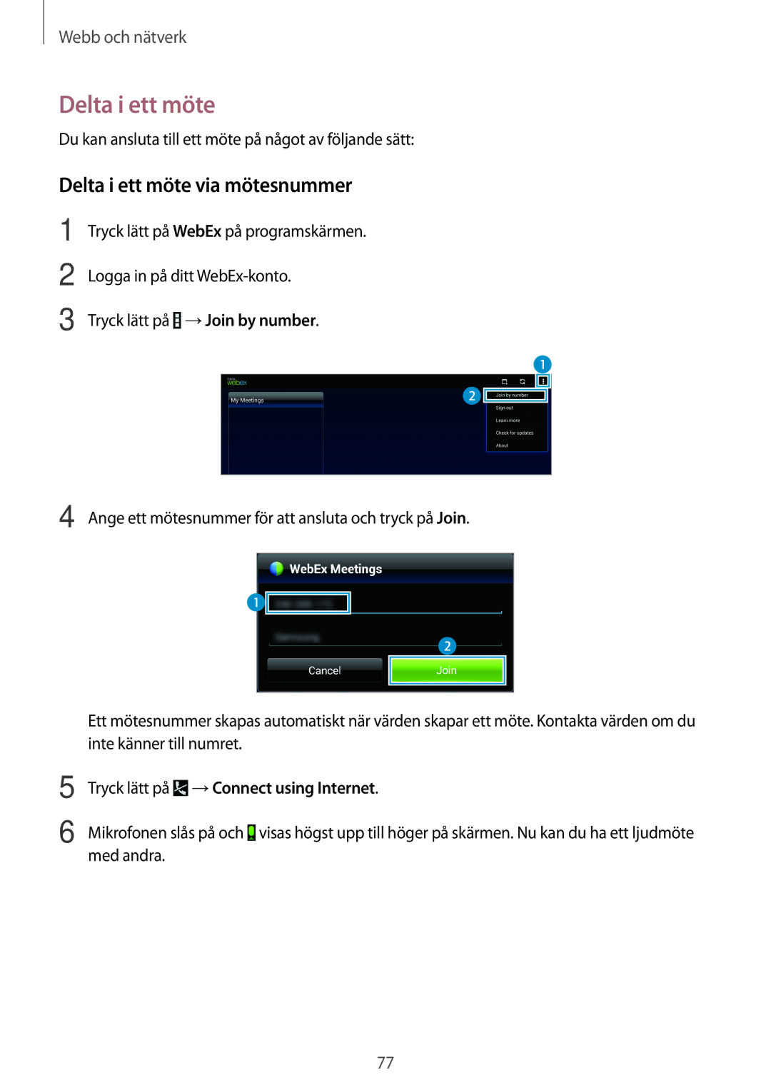 Samsung SM-T525NZWANEE, SM-T525NZKANEE manual Delta i ett möte via mötesnummer 