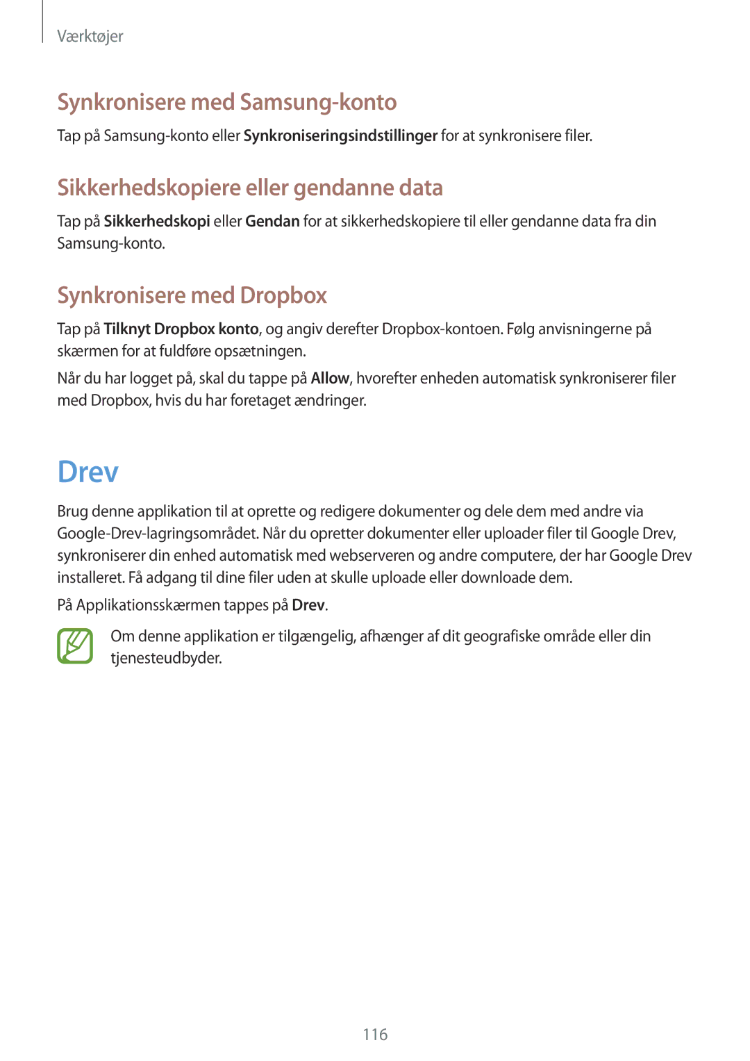 Samsung SM-T525NZKANEE, SM-T525NZWANEE manual Drev, Synkronisere med Samsung-konto, Sikkerhedskopiere eller gendanne data 