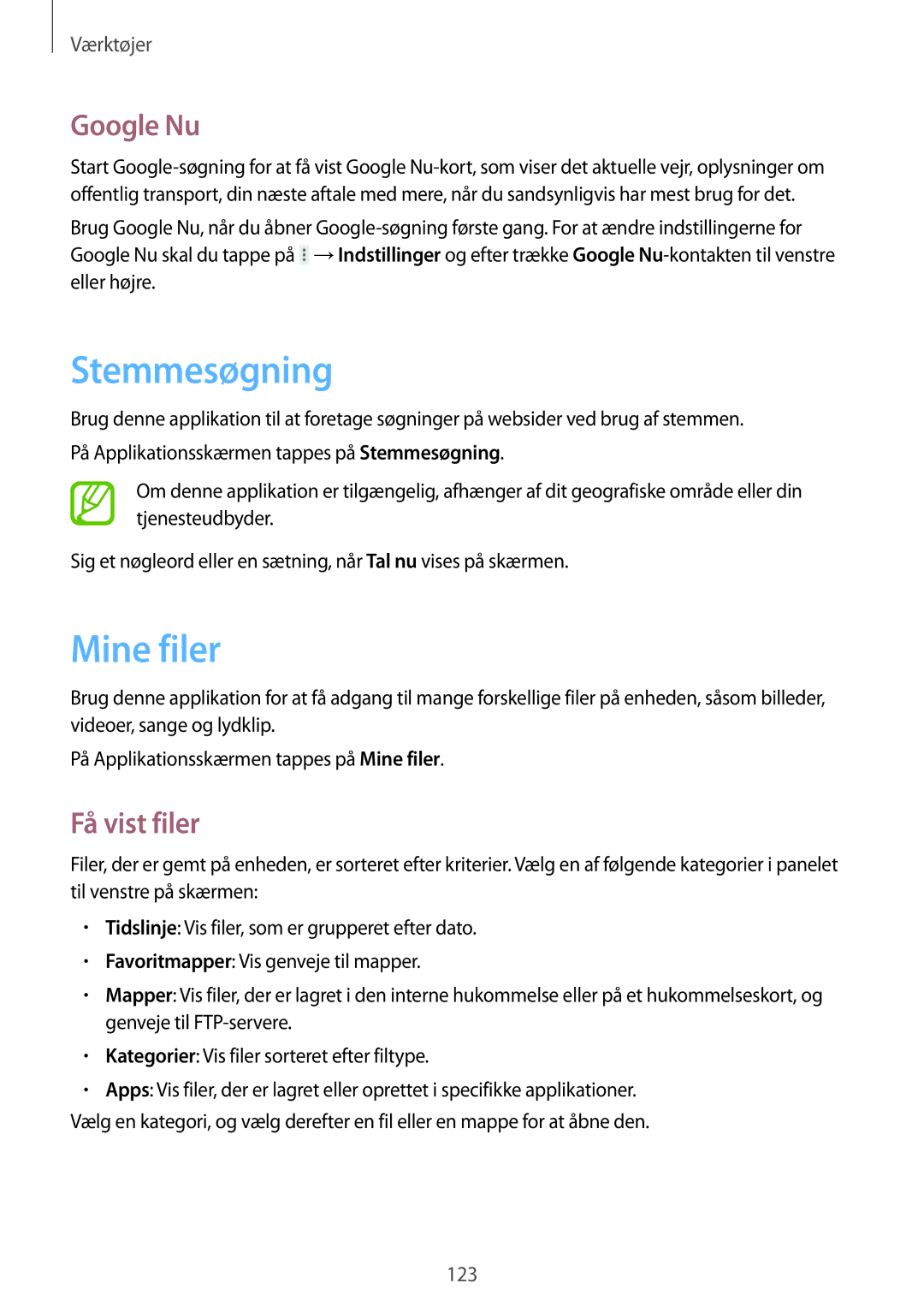 Samsung SM-T525NZWANEE, SM-T525NZKANEE manual Stemmesøgning, Mine filer, Google Nu, Få vist filer 