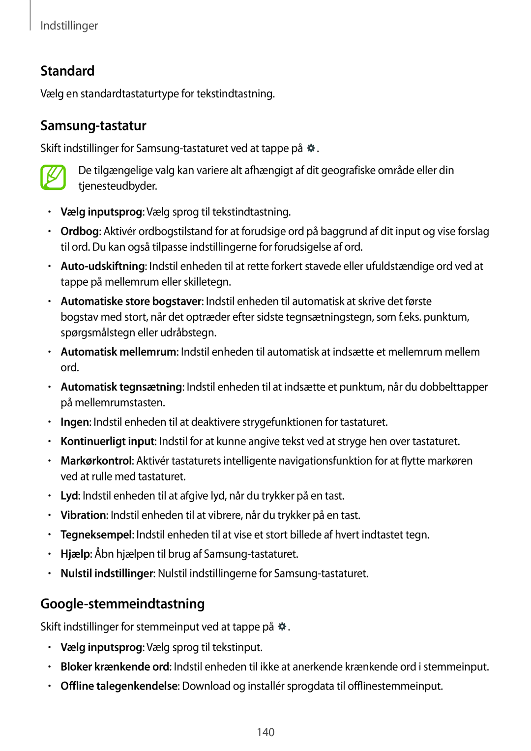 Samsung SM-T525NZKANEE, SM-T525NZWANEE manual Standard, Samsung-tastatur, Google-stemmeindtastning 