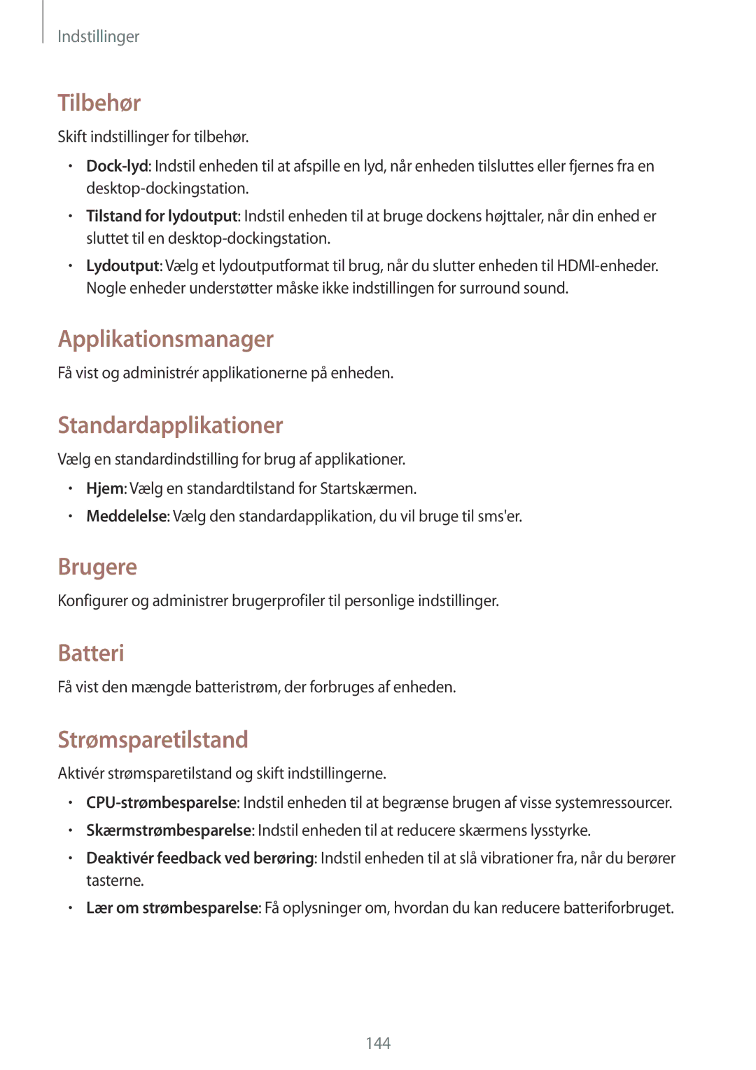 Samsung SM-T525NZKANEE manual Tilbehør, Applikationsmanager, Standardapplikationer, Brugere, Batteri, Strømsparetilstand 