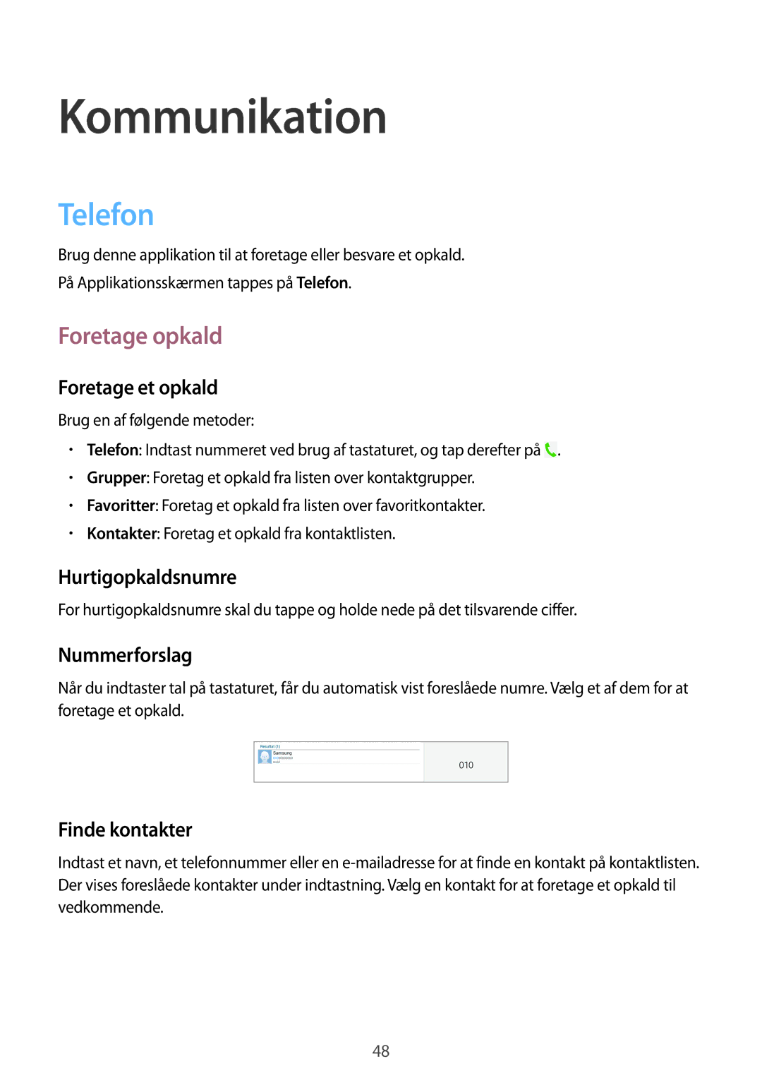 Samsung SM-T525NZKANEE, SM-T525NZWANEE manual Telefon, Foretage opkald 