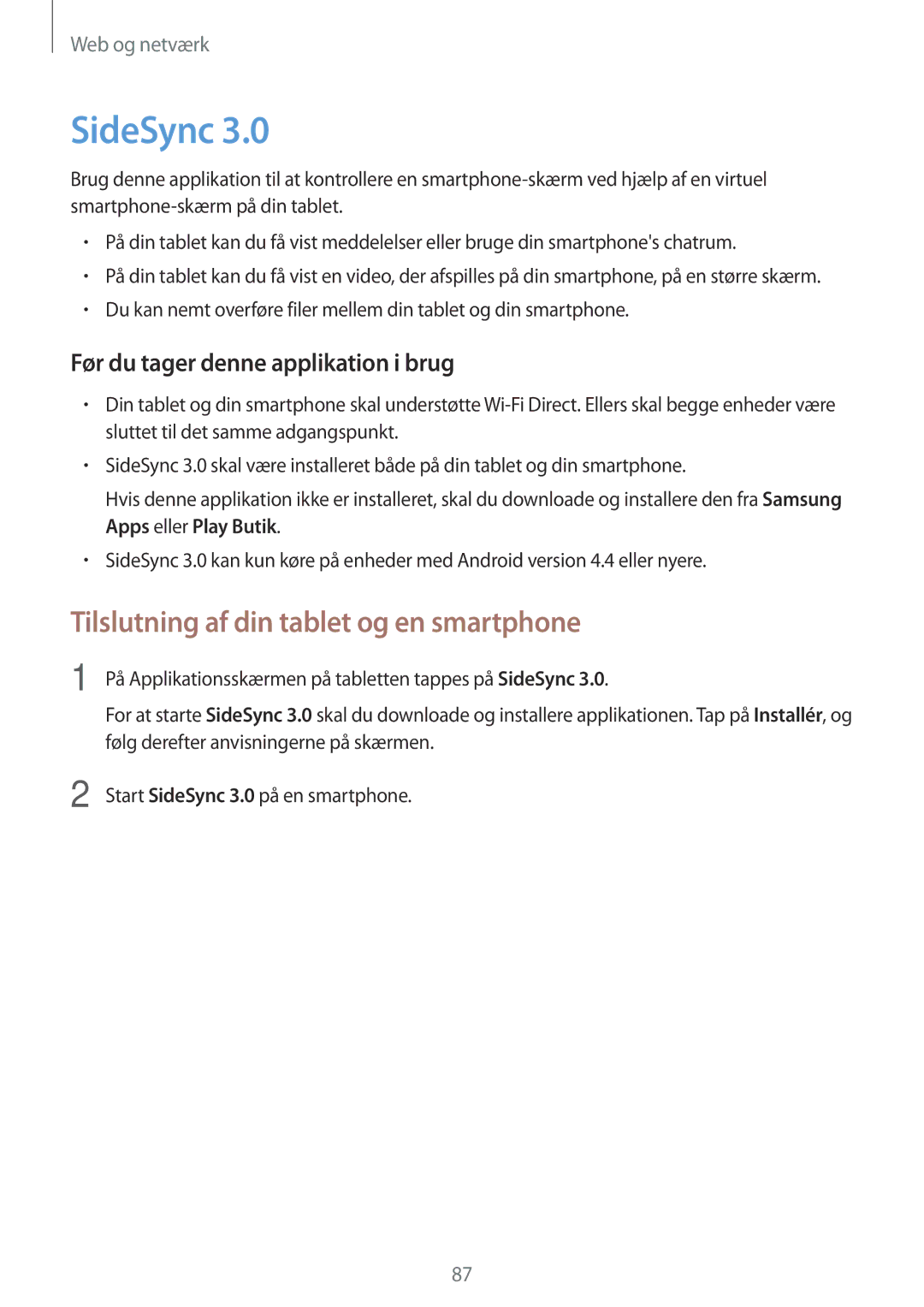 Samsung SM-T525NZWANEE, SM-T525NZKANEE manual SideSync, Tilslutning af din tablet og en smartphone 