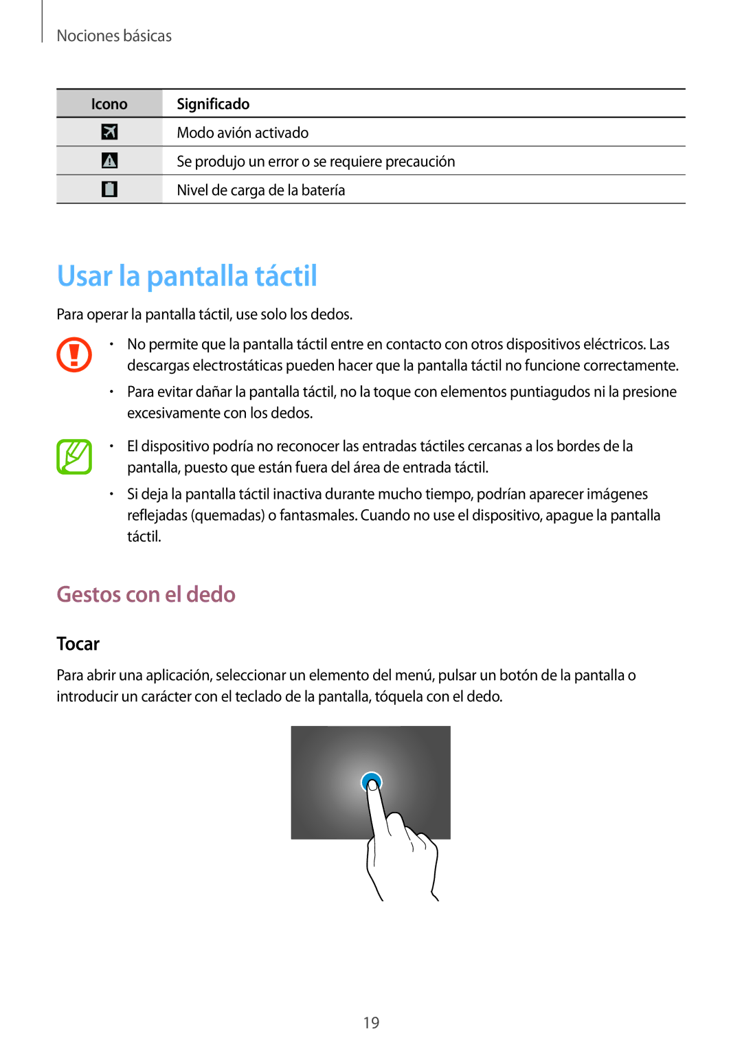 Samsung SM-T525NZWAPHE, SM-T525NZKAPHE manual Usar la pantalla táctil, Gestos con el dedo, Tocar 