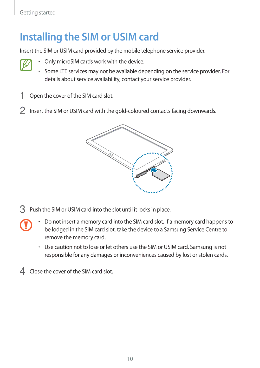 Samsung SM-T525NZWAPHE, SM-T525NZKAXEO, SM-T525NZKAATO, SM-T525NZWAEUR, SM-T525NZKADBT manual Installing the SIM or Usim card 