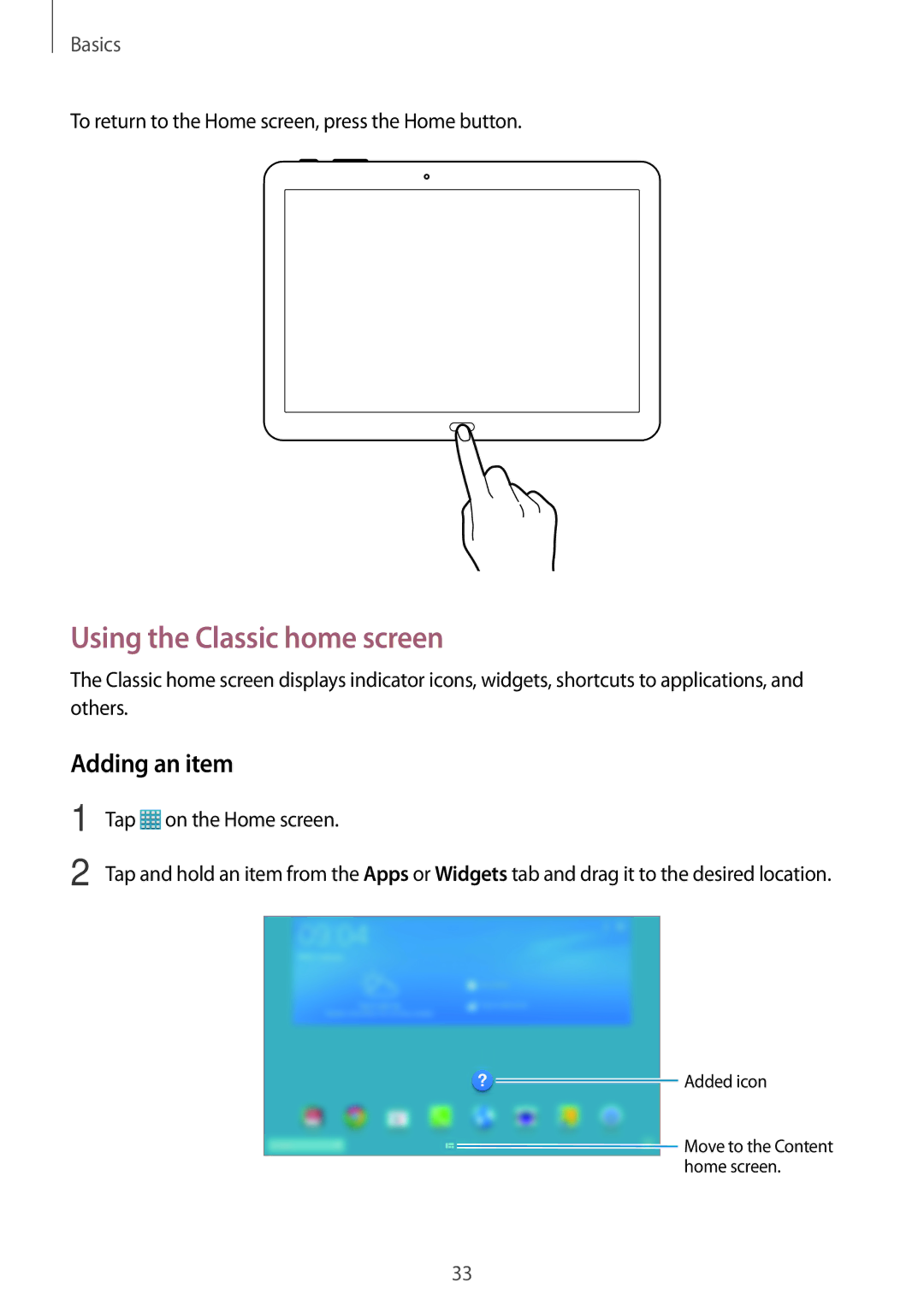 Samsung SM-T525NZWAPHE, SM-T525NZKAXEO, SM-T525NZKAATO, SM-T525NZWAEUR manual Using the Classic home screen, Adding an item 