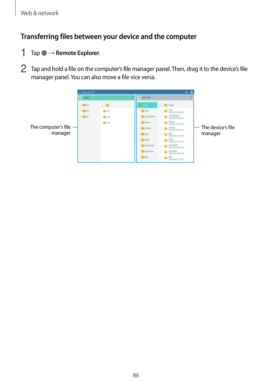 Samsung SM-T525NZWANEE, SM-T525NZKAXEO manual Transferring files between your device and the computer, Tap →Remote Explorer 