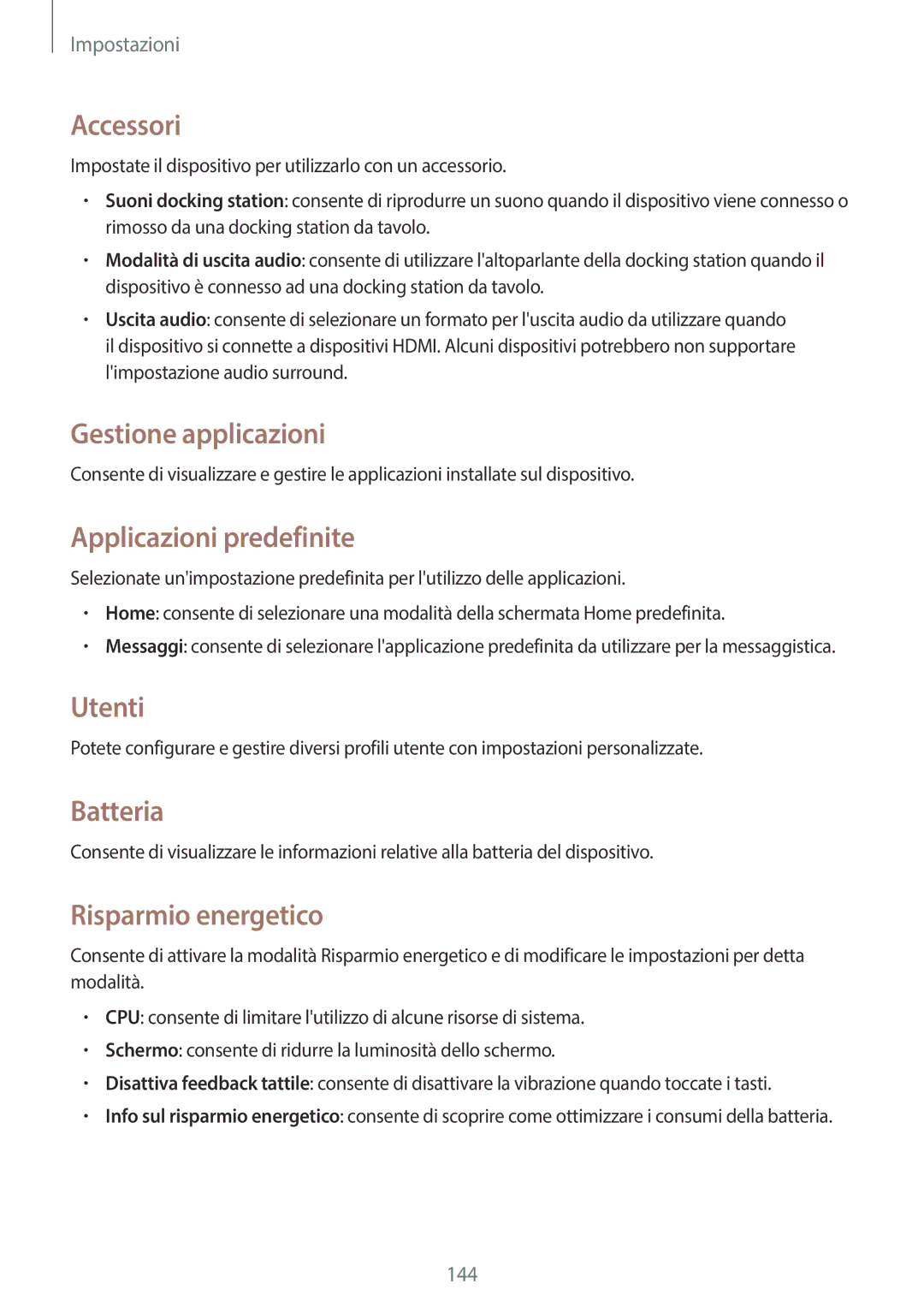 Samsung SM-T525NZWAITV manual Accessori, Gestione applicazioni, Applicazioni predefinite, Utenti, Batteria 