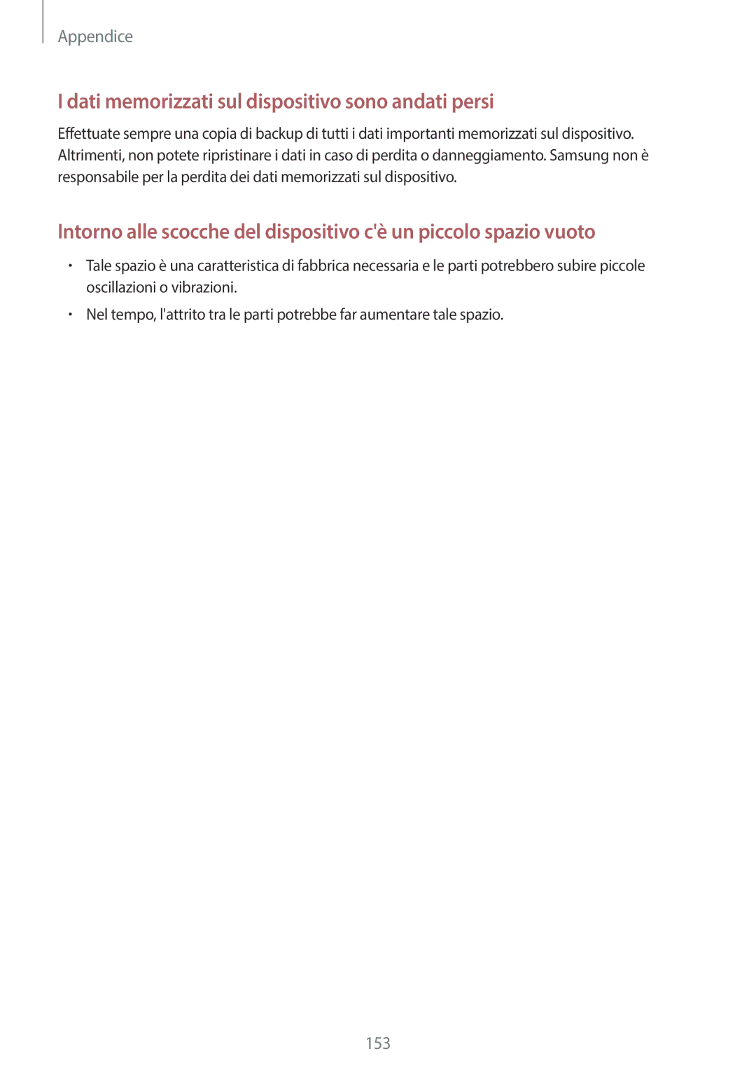 Samsung SM-T525NZWAITV manual Dati memorizzati sul dispositivo sono andati persi 