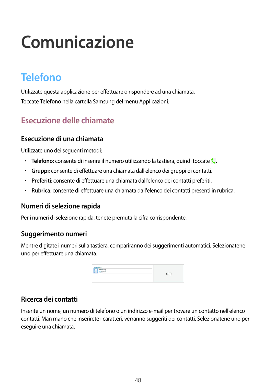 Samsung SM-T525NZWAITV manual Telefono, Esecuzione delle chiamate 