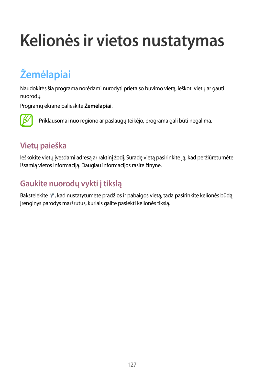 Samsung SM-T525NZKASEB, SM-T525NZWASEB manual Žemėlapiai, Vietų paieška, Gaukite nuorodų vykti į tikslą 