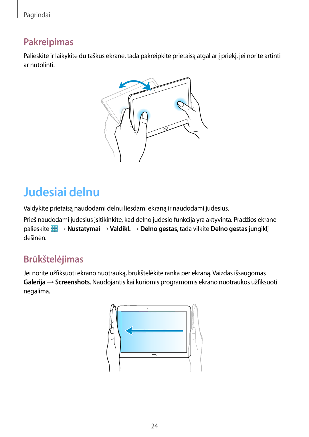 Samsung SM-T525NZWASEB, SM-T525NZKASEB manual Judesiai delnu, Pakreipimas, Brūkštelėjimas 