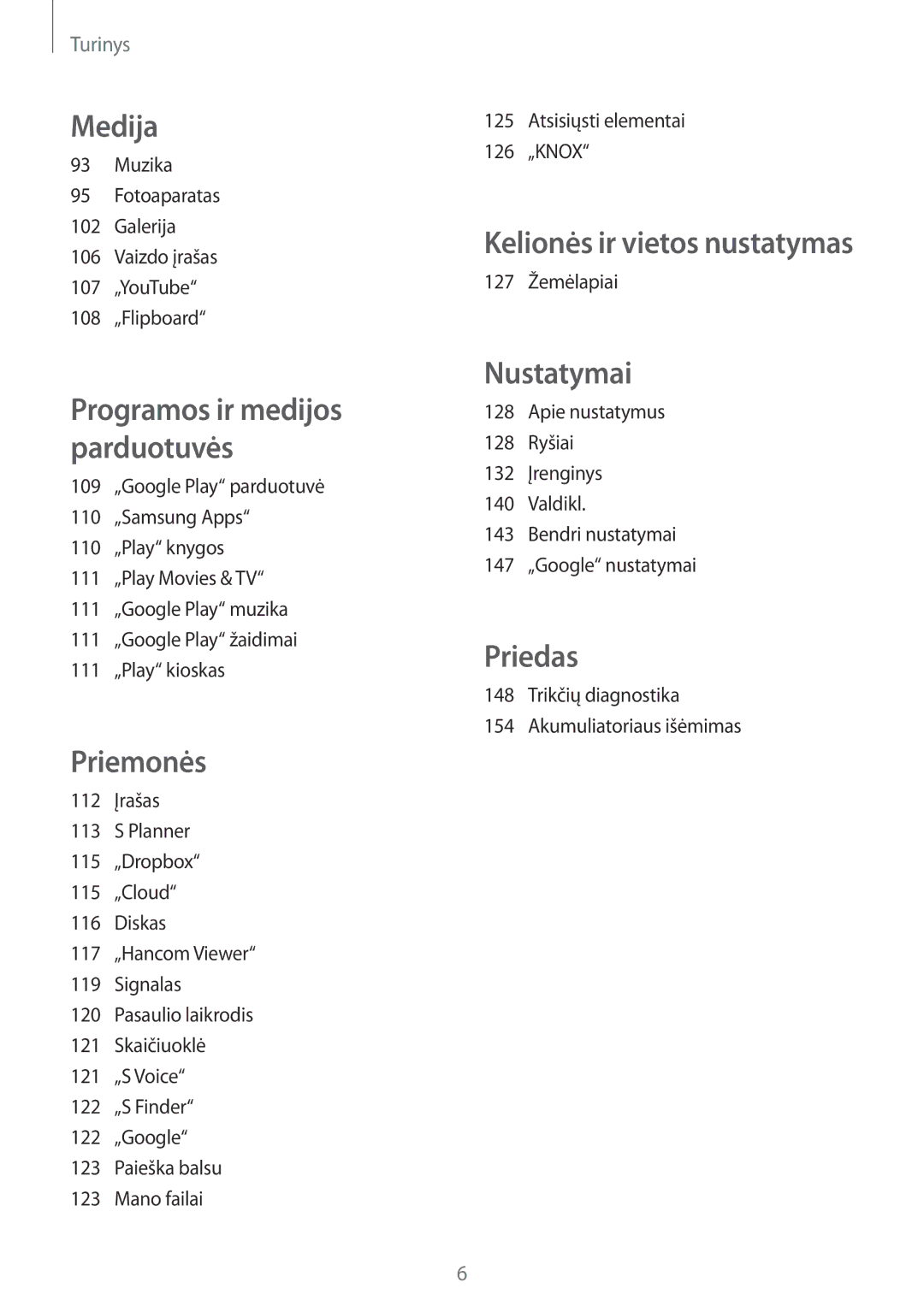 Samsung SM-T525NZWASEB, SM-T525NZKASEB manual Nustatymai 