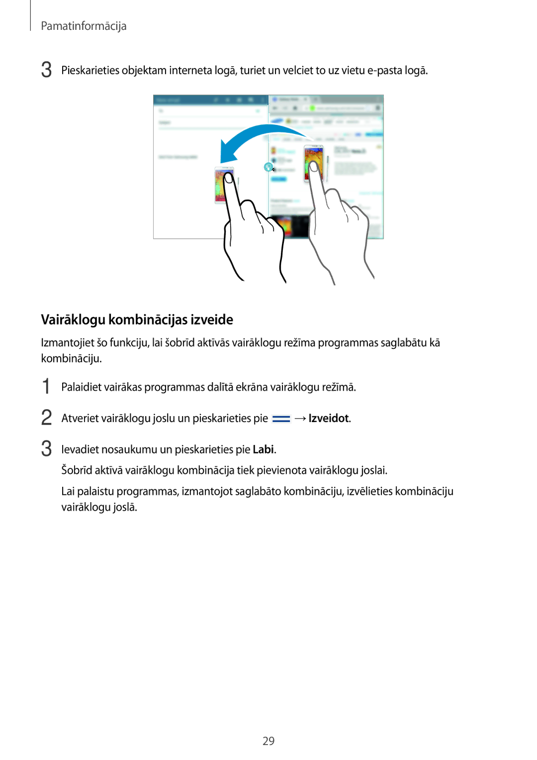 Samsung SM-T525NZKASEB, SM-T525NZWASEB manual Vairāklogu kombinācijas izveide 