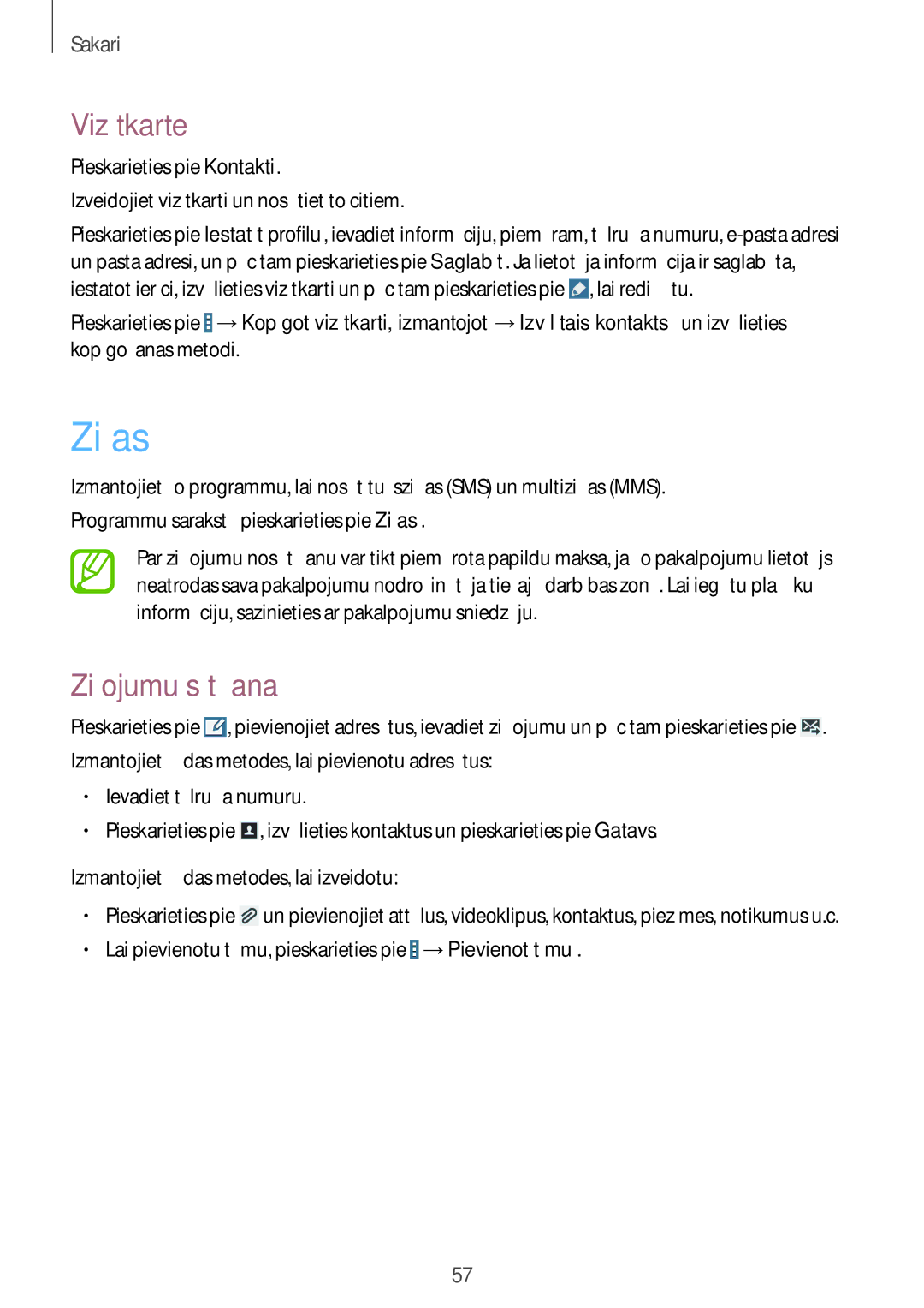 Samsung SM-T525NZKASEB manual Ziņas, Vizītkarte, Ziņojumu sūtīšana, Lai pievienotu tēmu, pieskarieties pie →Pievienot tēmu 